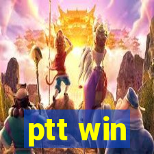 ptt win