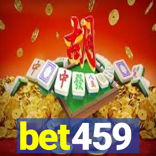 bet459