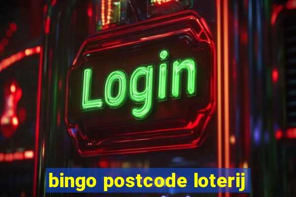 bingo postcode loterij