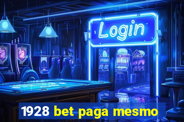 1928 bet paga mesmo