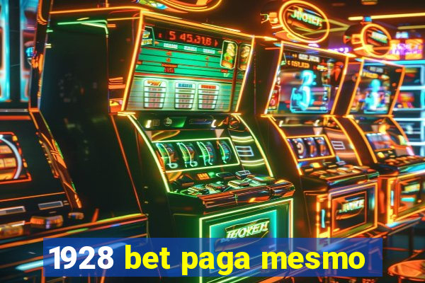 1928 bet paga mesmo