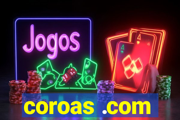 coroas .com