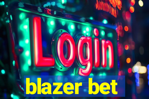 blazer bet