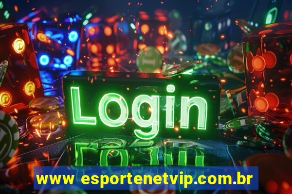 www esportenetvip.com.br