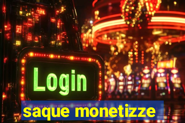 saque monetizze