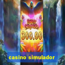 casino simulador