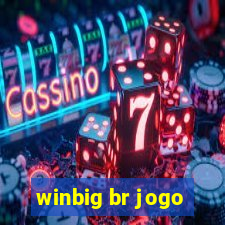 winbig br jogo