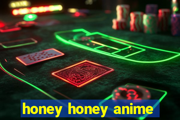 honey honey anime