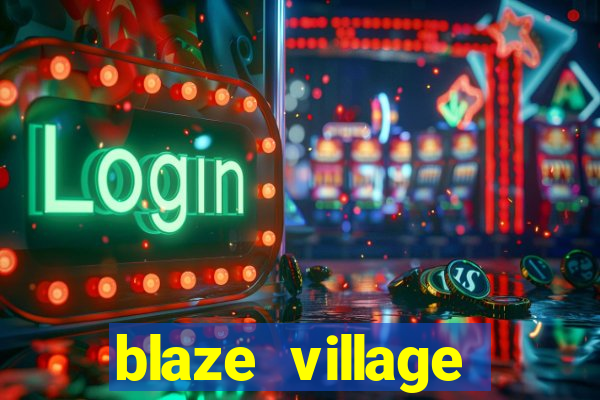 blaze village shindo life