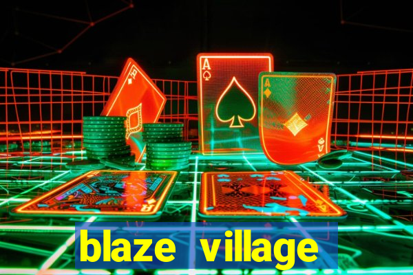 blaze village shindo life