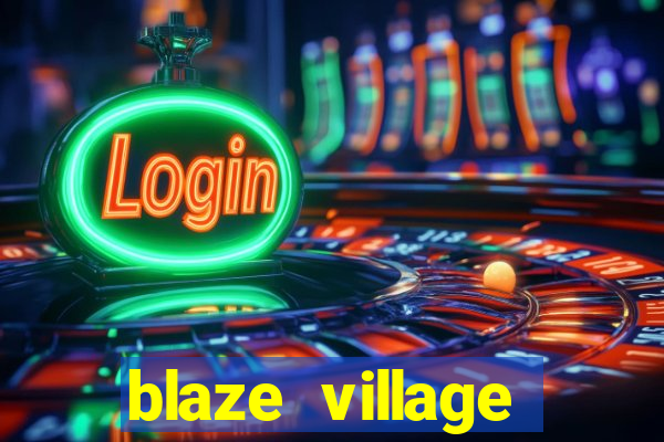 blaze village shindo life