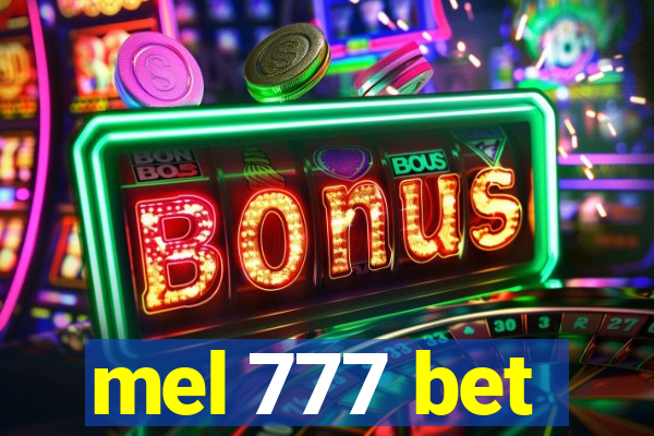 mel 777 bet