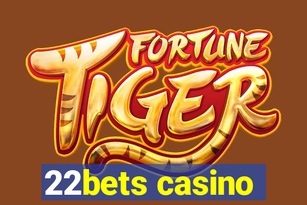 22bets casino