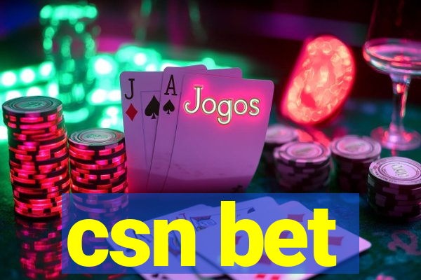 csn bet