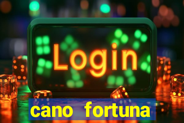 cano fortuna mercado livre