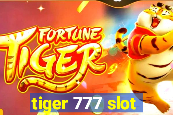 tiger 777 slot