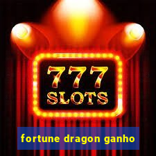 fortune dragon ganho