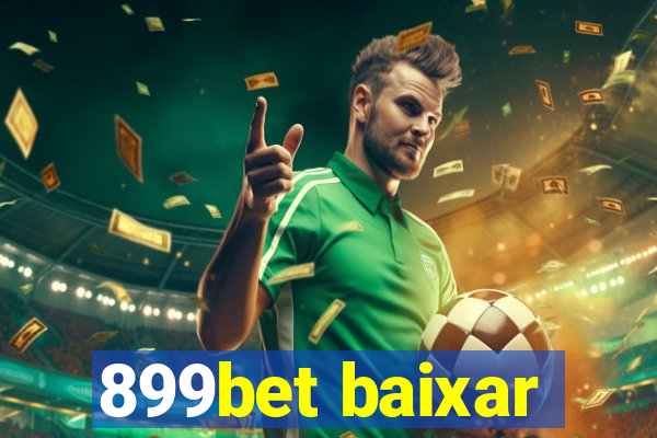 899bet baixar