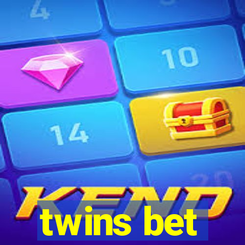 twins bet