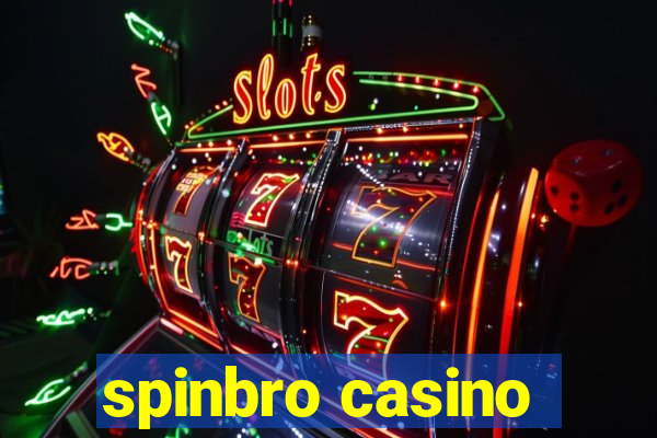 spinbro casino