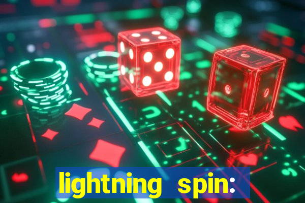 lightning spin: vegas slots