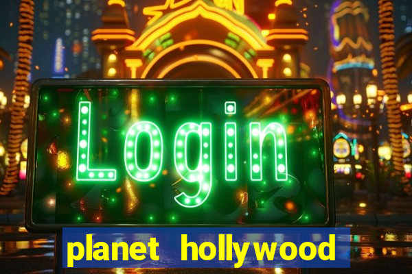 planet hollywood resort casino las vegas