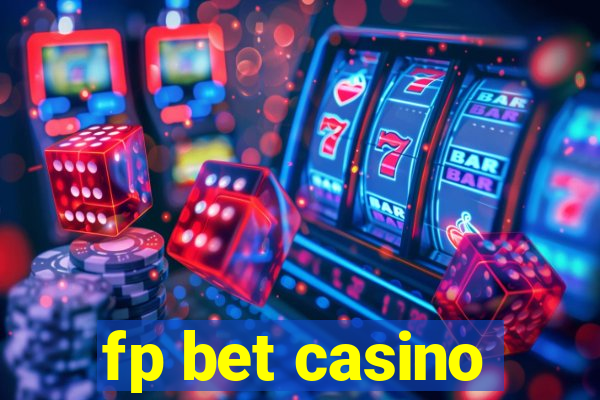 fp bet casino