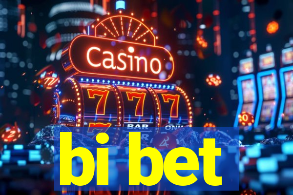 bi bet