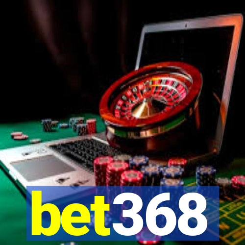 bet368