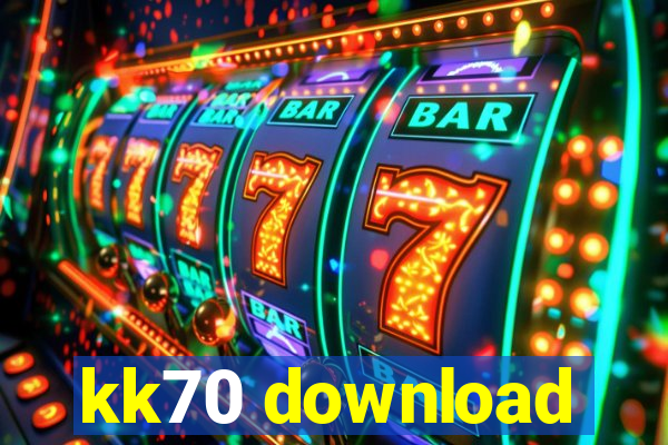 kk70 download