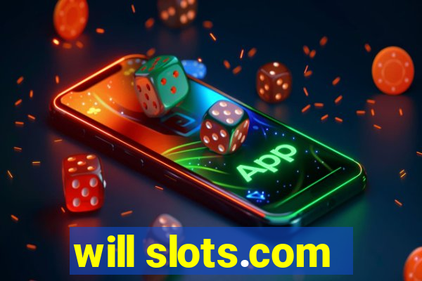 will slots.com