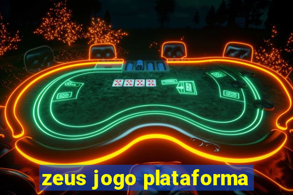 zeus jogo plataforma