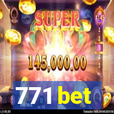 771 bet