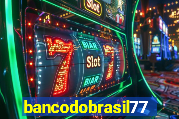 bancodobrasil777bet