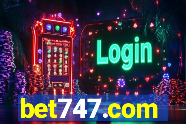 bet747.com