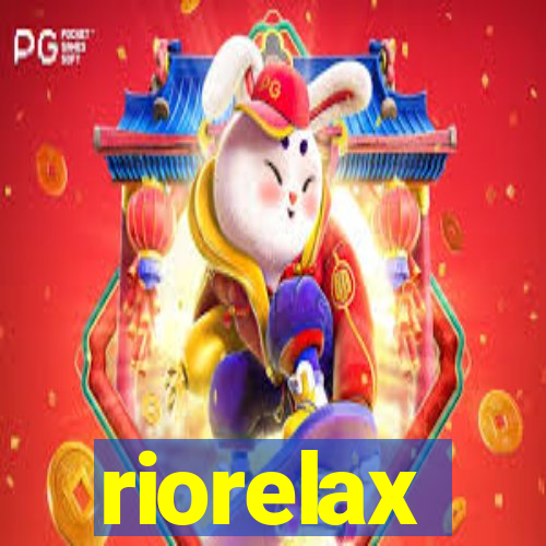 riorelax