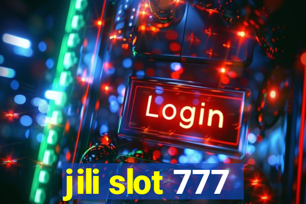 jili slot 777