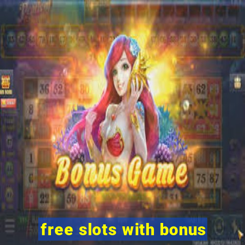 free slots with bonus