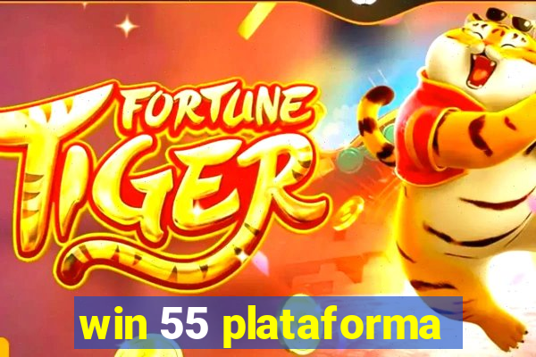 win 55 plataforma