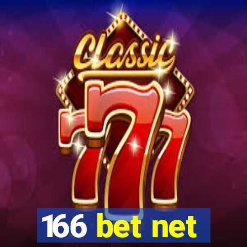 166 bet net