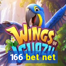 166 bet net