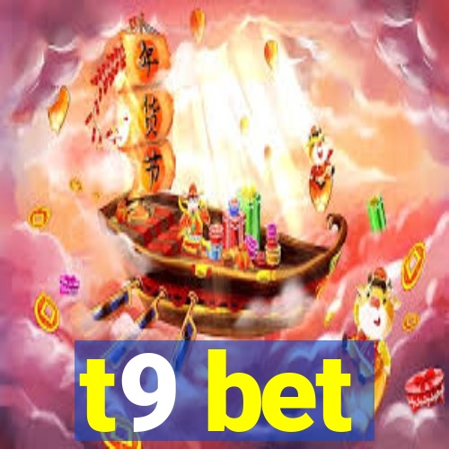 t9 bet