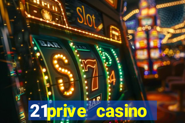 21prive casino sports betting