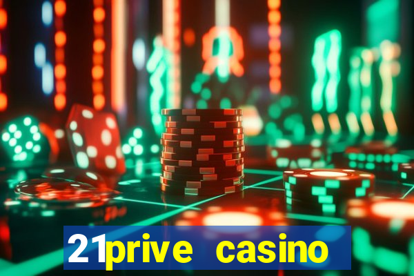 21prive casino sports betting