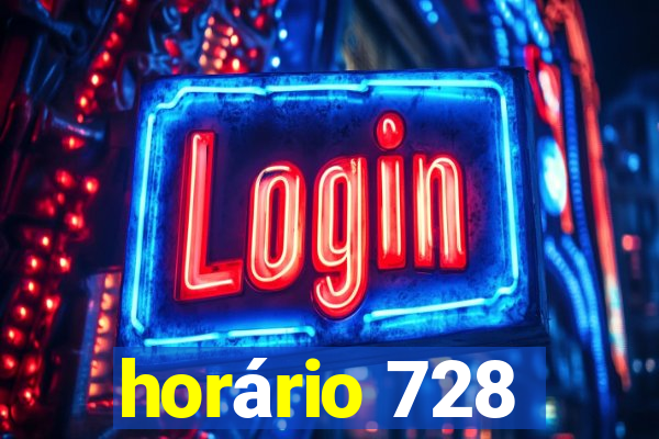 horário 728