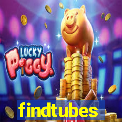 findtubes