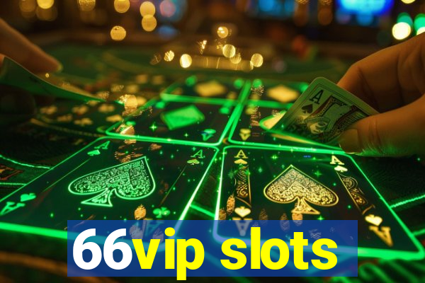 66vip slots