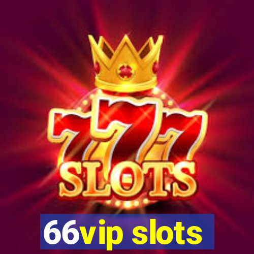 66vip slots