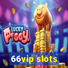 66vip slots