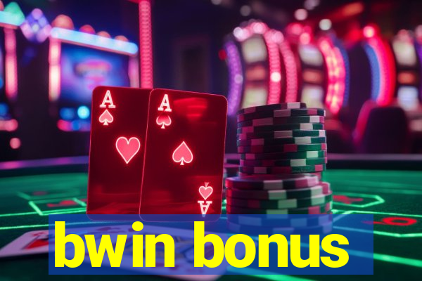 bwin bonus